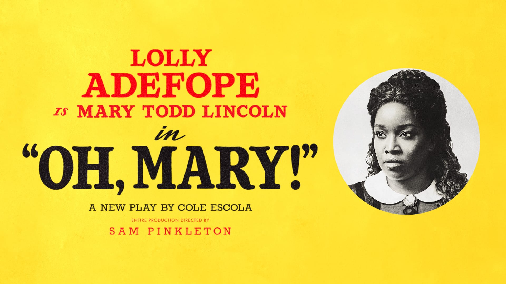 Lolly Adefope in Oh, Mary!