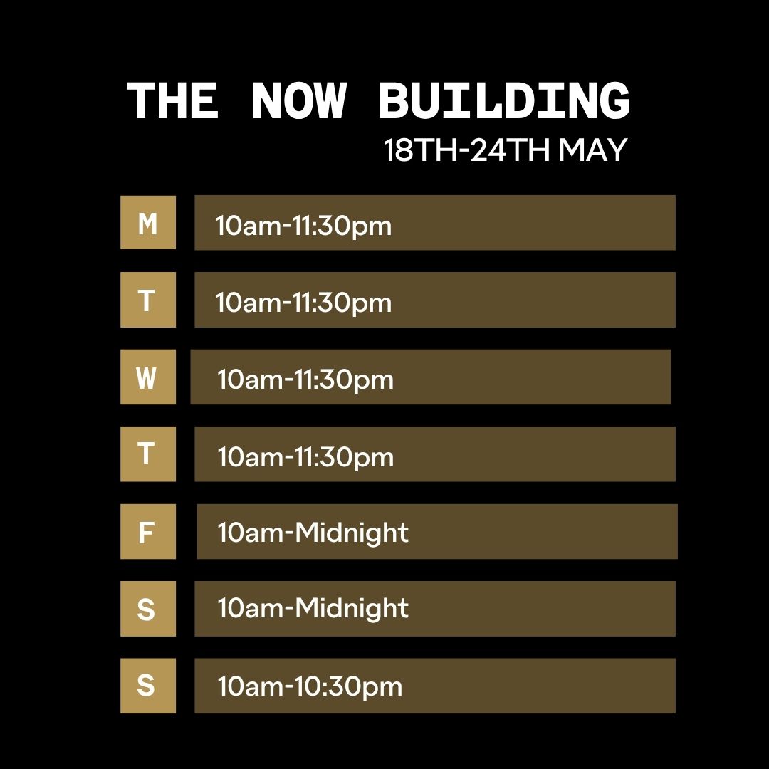 Opening Times for Outernet 18-24 May 2026