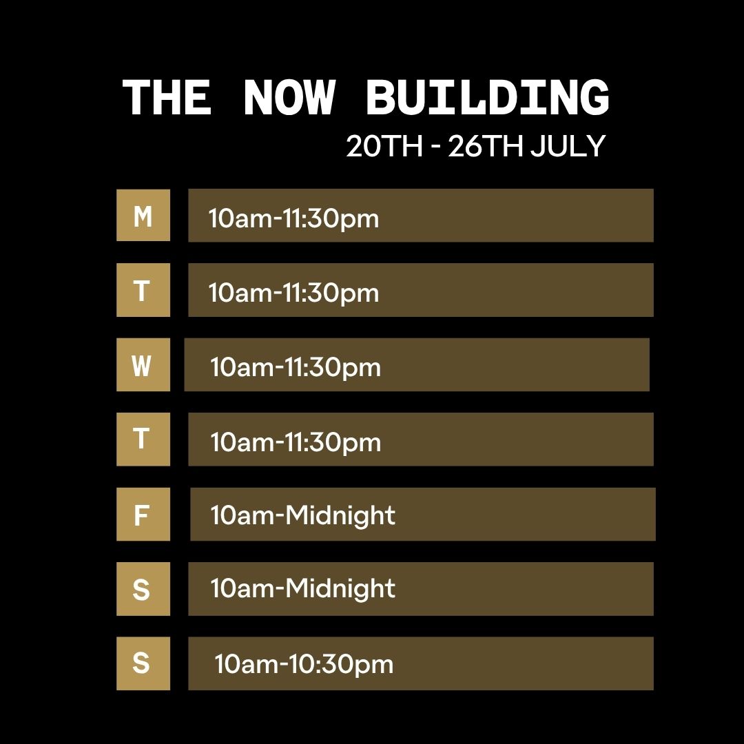 Opening Times for Outernet Week 20 July 2026